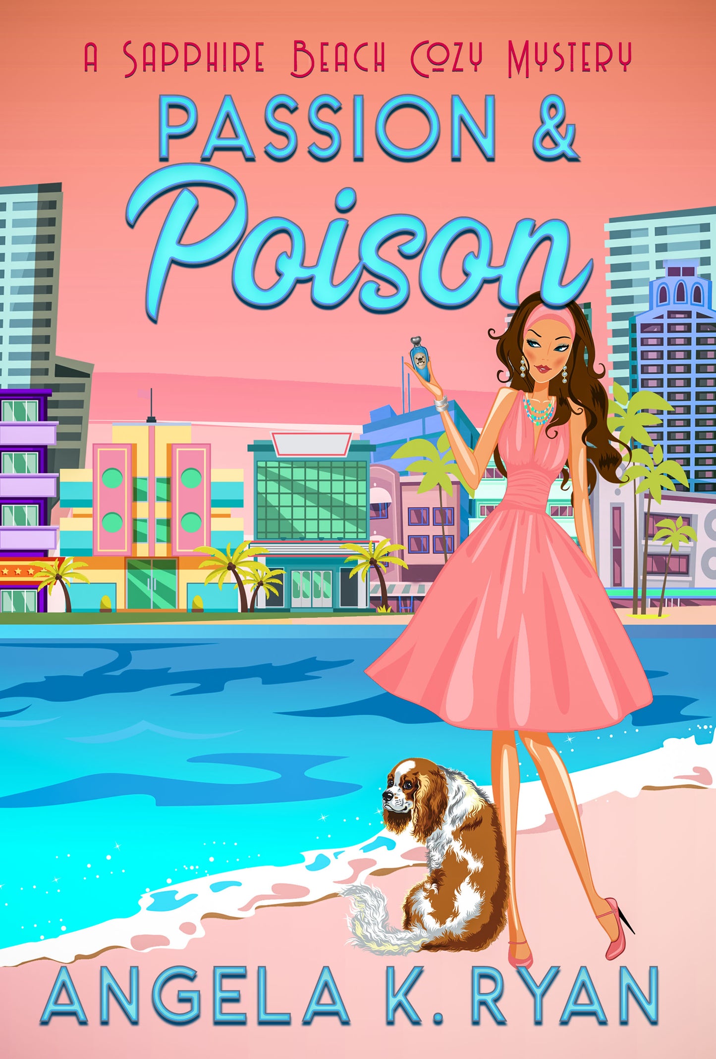 Passion and Poison (Sapphire Beach Cozy Mystery Series, Book 10), Ebook