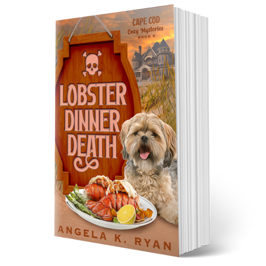 Lobster Dinner Death (A Cape Cod Cozy Mystery, Book 6), Paperback