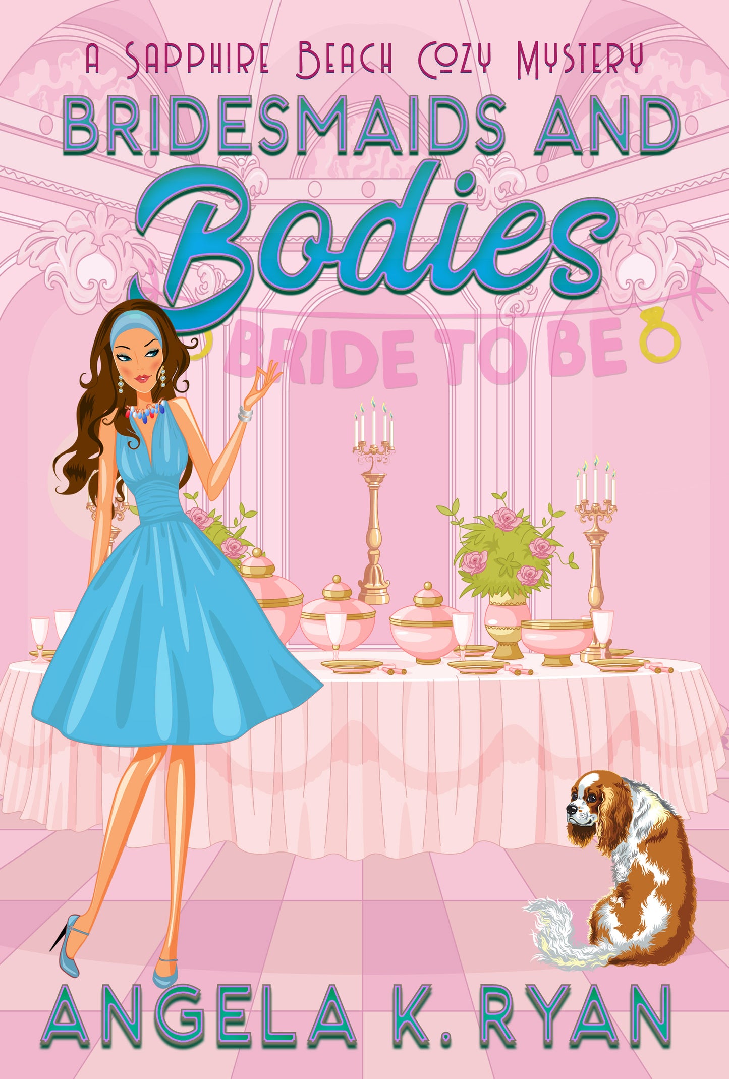 Bridesmaids and Bodies (Sapphire Beach Cozy Mystery Series, Book 6), Ebook