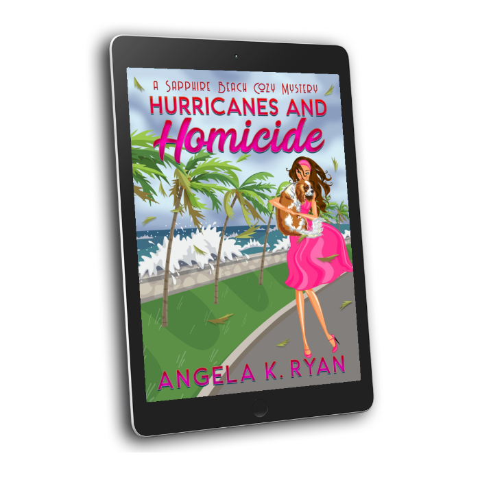 Hurricanes and Homicide (Sapphire Beach Cozy Mystery Series, Book 7), Ebook