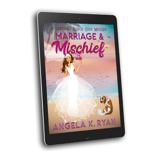 Marriage and Mischief (Sapphire Beach Cozy Mystery Series, Book 12), Ebook