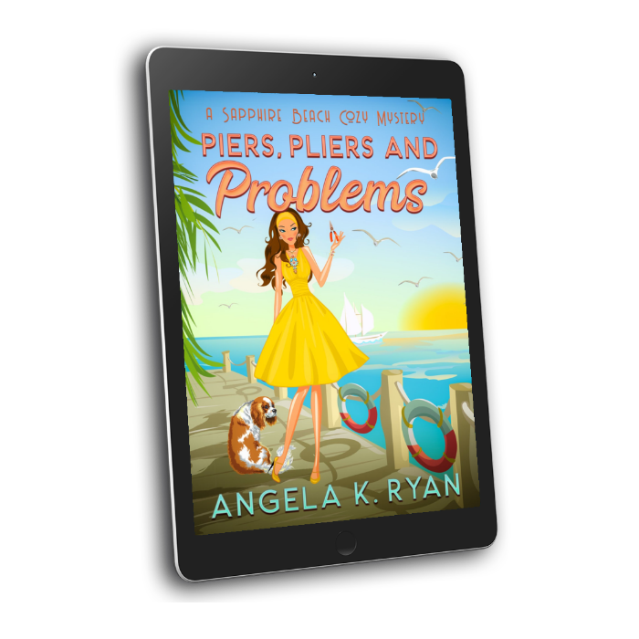 Piers, Pliers and Problems (Sapphire Beach Cozy Mystery Series, Book 1), Ebook